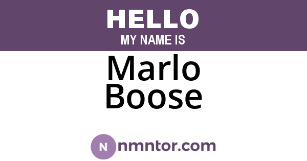 Marlo Boose