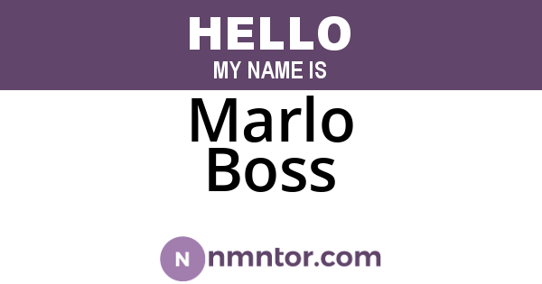Marlo Boss