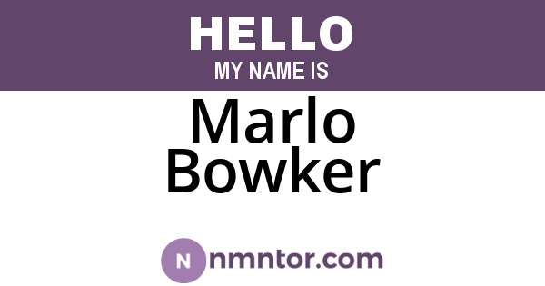 Marlo Bowker