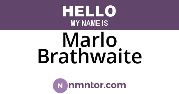 Marlo Brathwaite