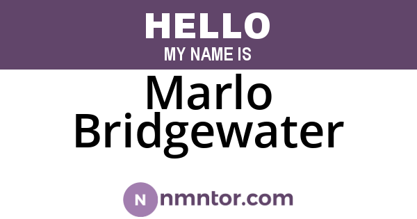 Marlo Bridgewater