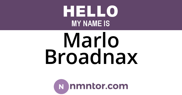 Marlo Broadnax
