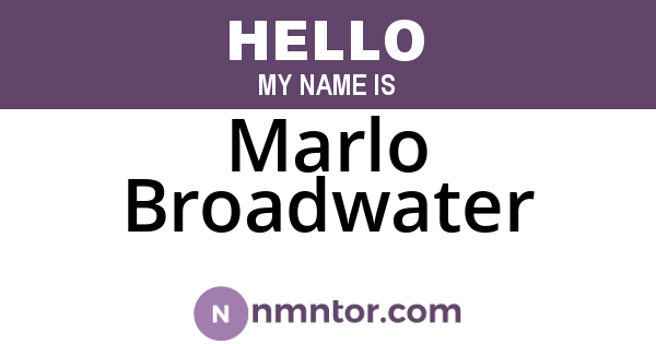 Marlo Broadwater
