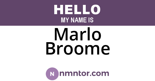 Marlo Broome