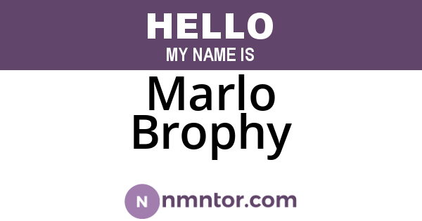 Marlo Brophy