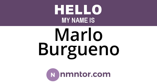 Marlo Burgueno