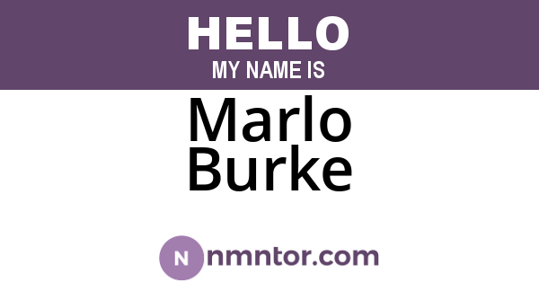 Marlo Burke