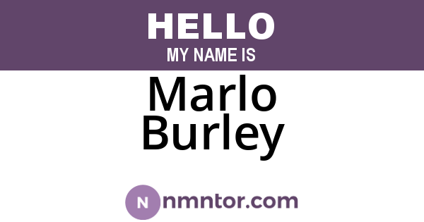 Marlo Burley