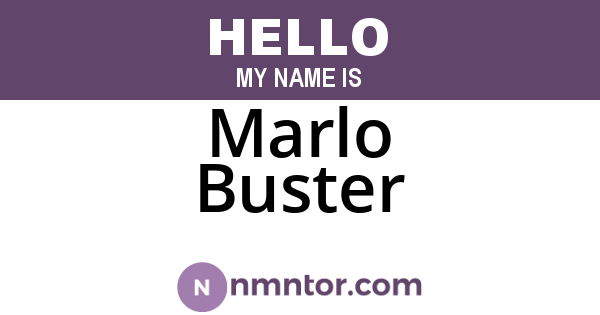 Marlo Buster