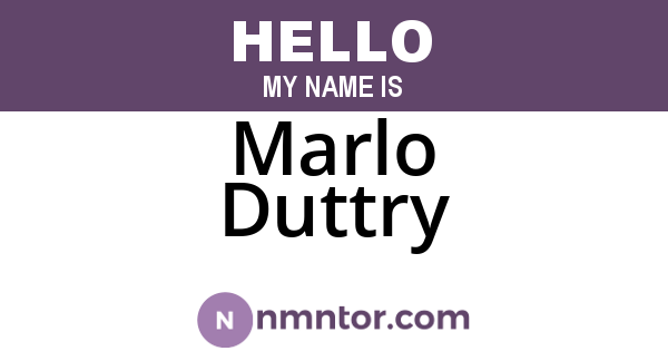 Marlo Duttry