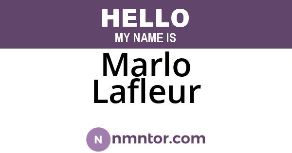Marlo Lafleur