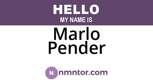 Marlo Pender