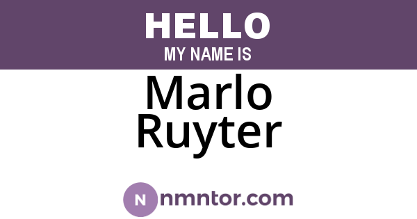 Marlo Ruyter