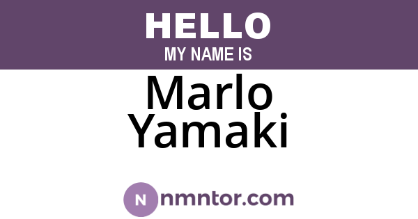Marlo Yamaki