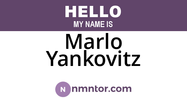 Marlo Yankovitz