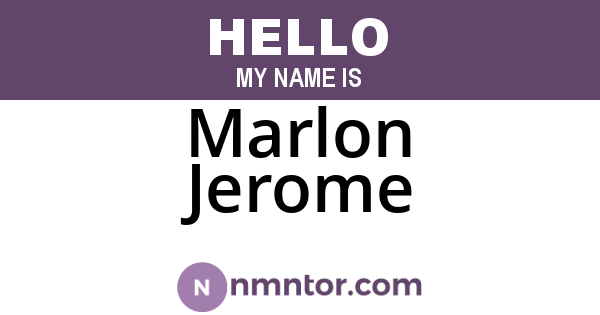 Marlon Jerome