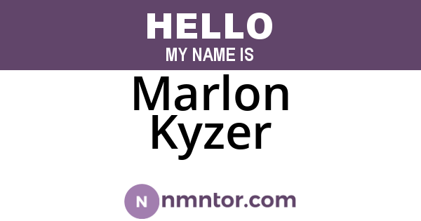Marlon Kyzer