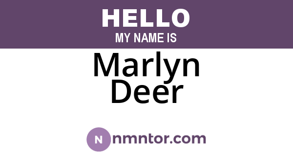 Marlyn Deer
