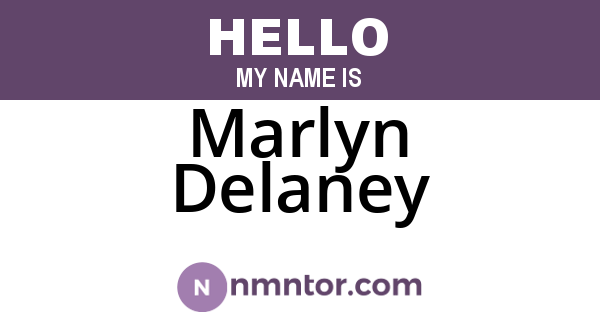 Marlyn Delaney