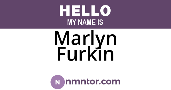 Marlyn Furkin