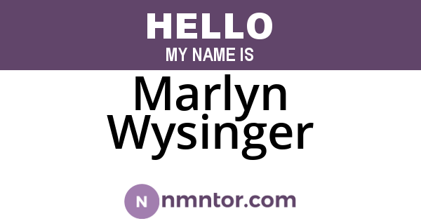 Marlyn Wysinger
