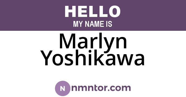 Marlyn Yoshikawa
