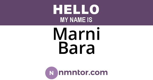 Marni Bara