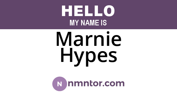 Marnie Hypes