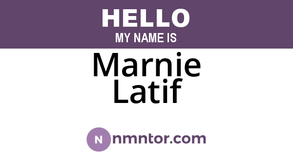 Marnie Latif