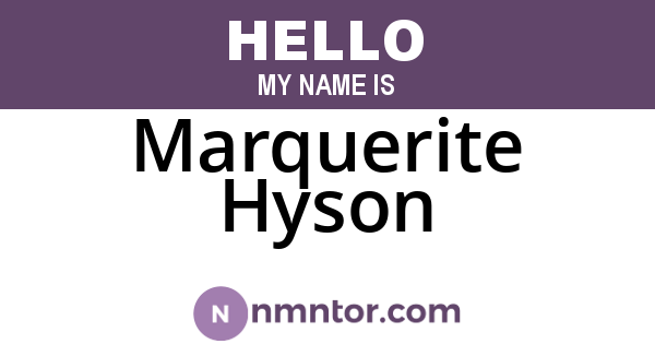 Marquerite Hyson