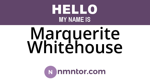 Marquerite Whitehouse