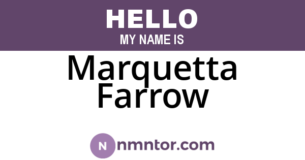 Marquetta Farrow