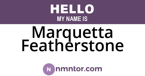 Marquetta Featherstone