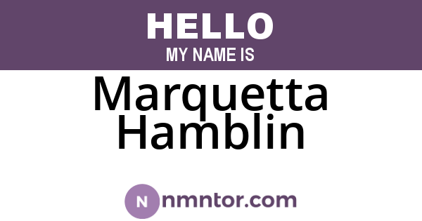 Marquetta Hamblin