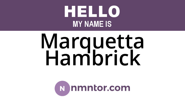Marquetta Hambrick