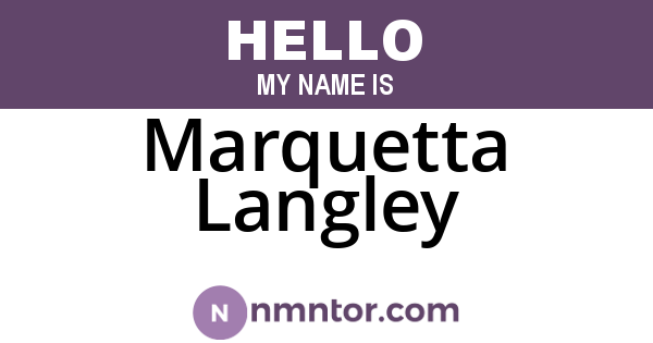 Marquetta Langley