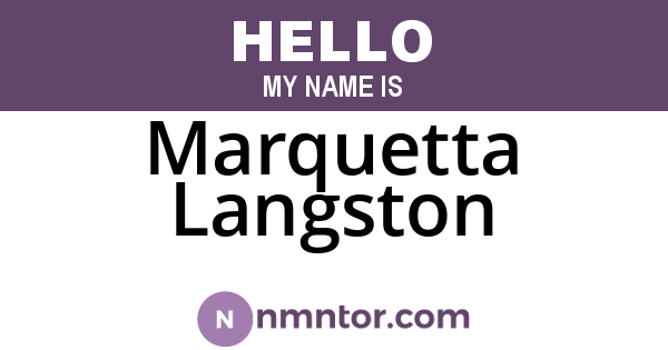 Marquetta Langston