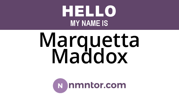 Marquetta Maddox