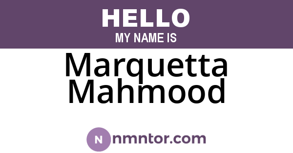 Marquetta Mahmood