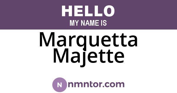 Marquetta Majette