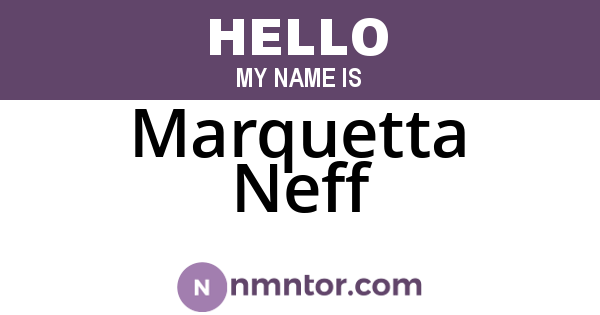 Marquetta Neff