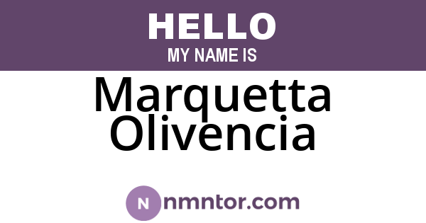 Marquetta Olivencia