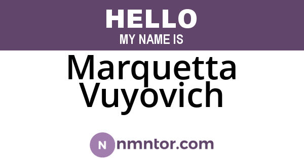 Marquetta Vuyovich