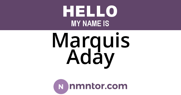 Marquis Aday