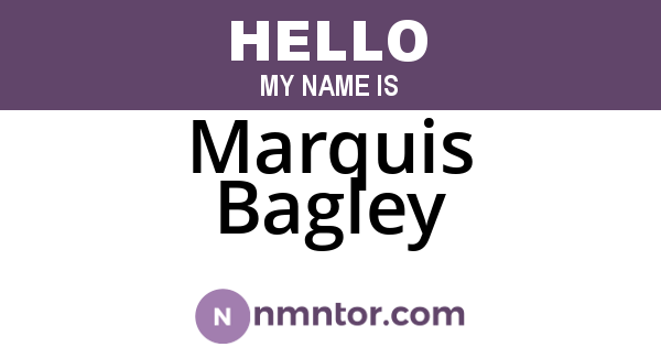 Marquis Bagley