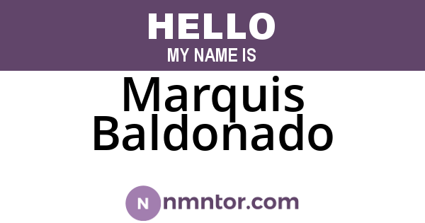 Marquis Baldonado