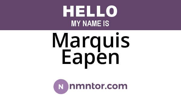 Marquis Eapen