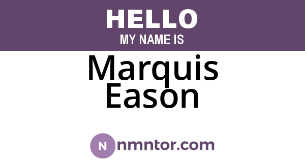 Marquis Eason