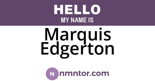 Marquis Edgerton