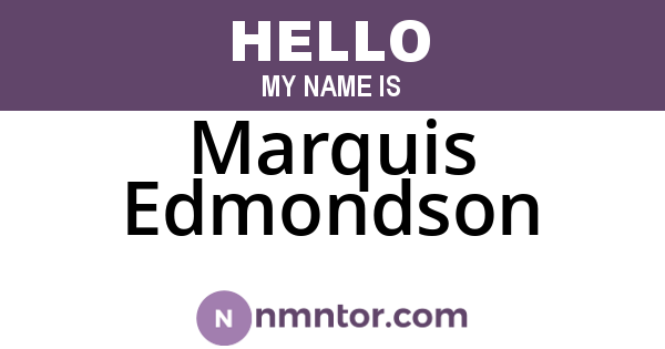 Marquis Edmondson